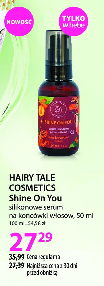 Serum do włosów shine on you Hairy tale promocja w Hebe