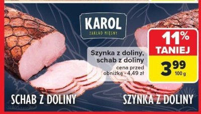 Szynka z doliny Karol promocja w Carrefour