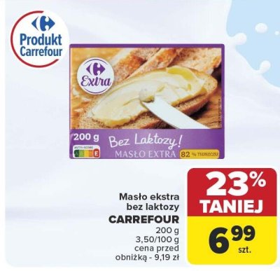 Masło ekstra bez laktozy CARREFOUR 200g 3,50/100g promocja w Carrefour