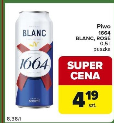 Piwo Blanc 1664 Blanc, Rose 0,0% puszka 500ml promocja w Carrefour Express
