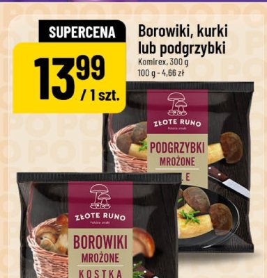 Borowiki, kurki lub podgrzybki mrożone promocja w POLOmarket