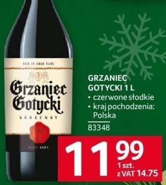 Grzaniec Gotycki 1 l promocja w Selgros