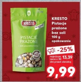 Pistacje prażone bez dodatku soli Kresto promocja w Kaufland