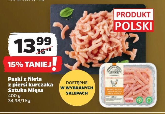 Paski z fileta piersi kurczaka SZTUKA MIĘSA NETTO promocja