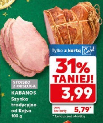 Szynka tradycyjna od Kojsa promocja w Kaufland