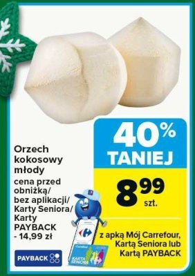 Orzech kokosowy młody promocja w Carrefour Market