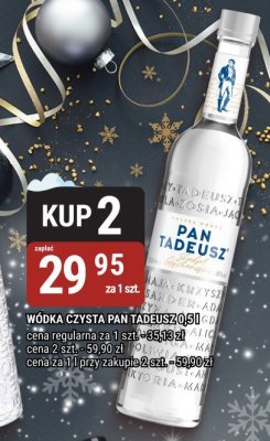 Wódka czysta Pan Tadeusz 0,5l promocja w bi1