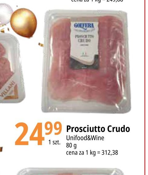 Szynka dojrzewaj膮ca prosciutto crudo promocja