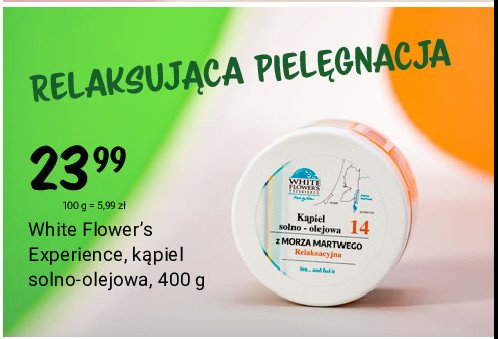 K膮piel solno-olejowa z morza martwego White flower's promocja