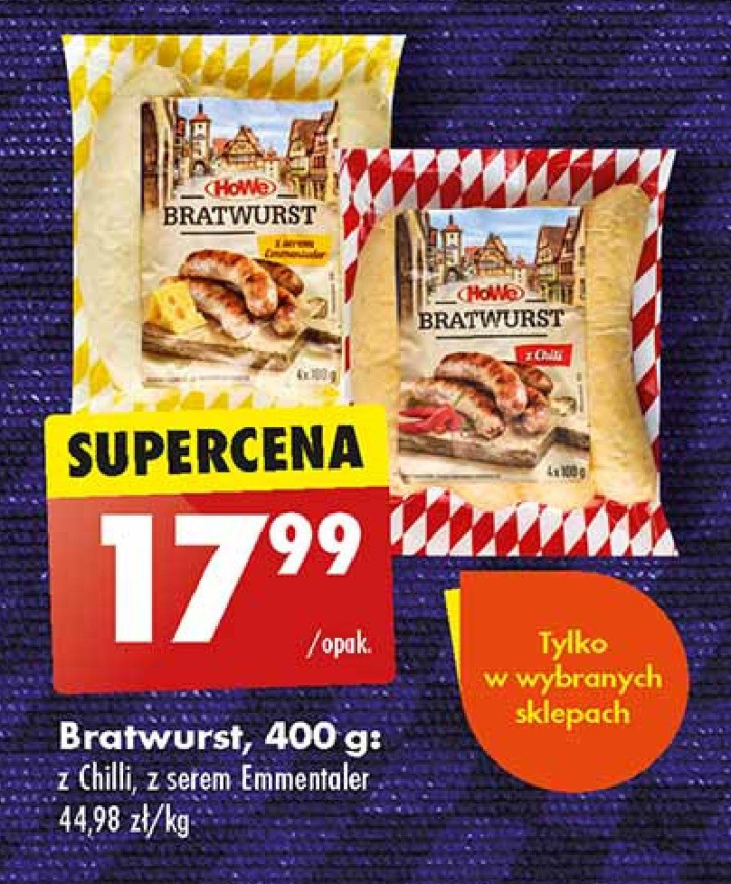 Kiełbaski bratwurst emmentaler Howe promocja