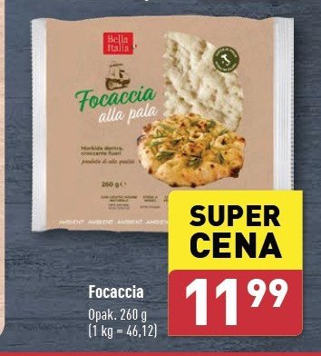 Focaccia alla pala BELLA ITALIA promocja