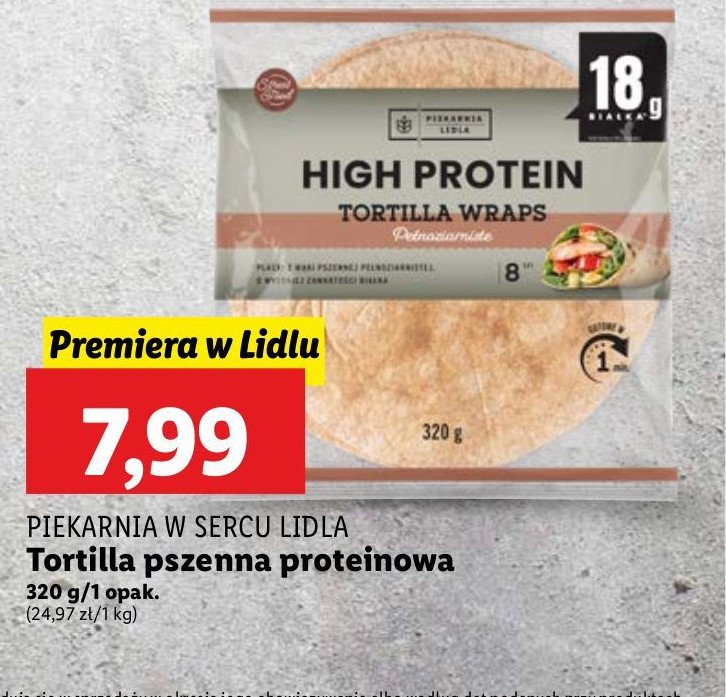 Tortilla pszenna proteinowa PIEKARNIA W SERCU LIDLA promocja w Lidl