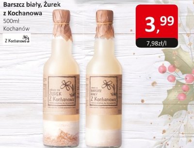 Barszcz biały, Żurek z Kochanowa promocja w Market Point