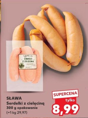 Serdelki z cielęciną SŁAWA promocja w Kaufland