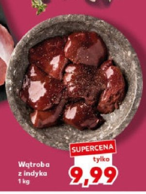 Wątroba z indyka promocja w Kaufland