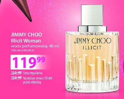 Woda perfumowana Jimmy choo illicit promocja w Hebe