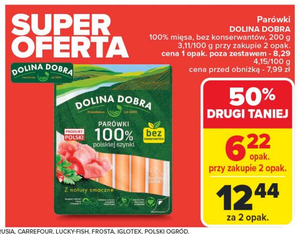 Par贸wki 100 % z szynki Dolina dobra promocja