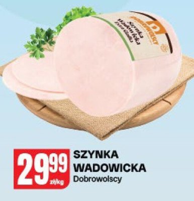 Szynka Wadowicka Dobrowolscy promocja w Chorten