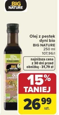 Olej z pestek dyni bio BIG NATURE promocja w Carrefour