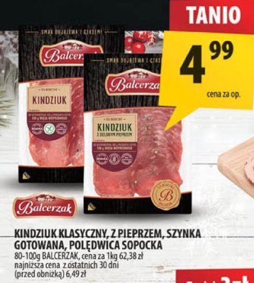 Kindziuk klasyczny z pieprzem, szynka gotowana, polędwica sopocka Balcerzak promocja w Arhelan