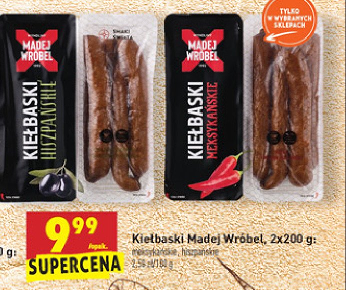 Kiełbaski meksykańskie Madej & wróbel promocja w Selgros
