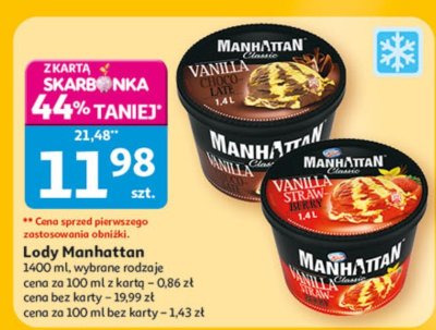 Lody Manhattan wybrane rodzaje 1400 ml promocja w Auchan