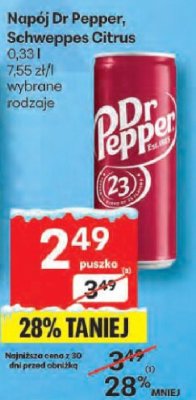 Napój Dr Pepper, Schweppes Citrus 0.33l wybrane rodzaje promocja w Delikatesy Centrum