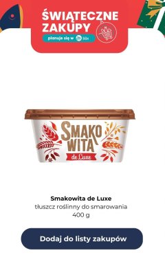 Smakowita de Luxe tłuszcz roślinny do smarowania promocja w Dino