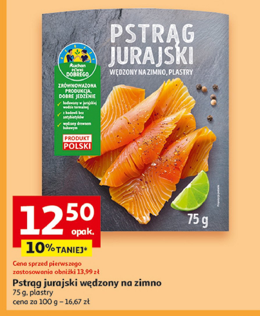 Pstrąg jurajski wędzony na zimno Auchan pewni dobrego promocja