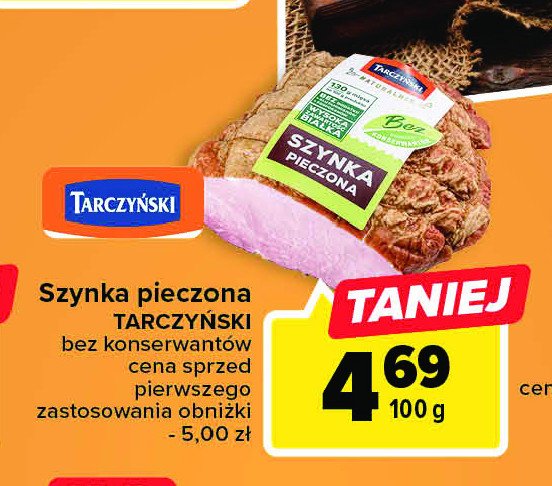 Szynka pieczona Tarczy艅ski naturalnie promocja