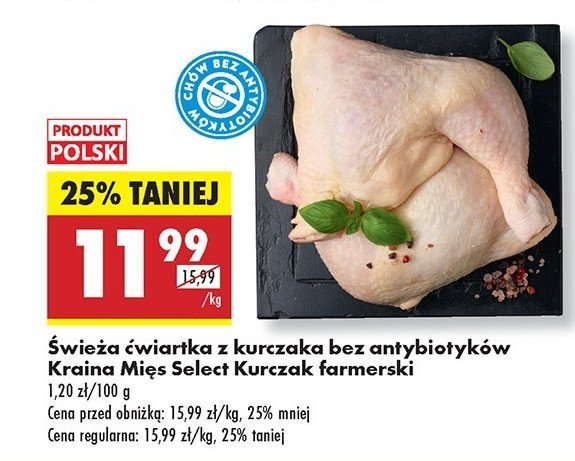 Ćwiartki z kurczaka farmerskiego Kraina mięs select promocja