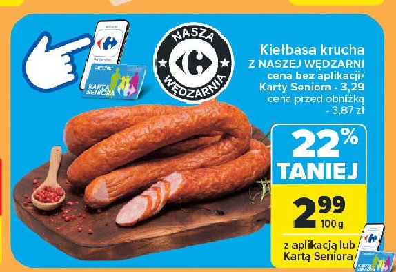 Kiełbasa krucha Nasza wędzarnia carrefour promocja