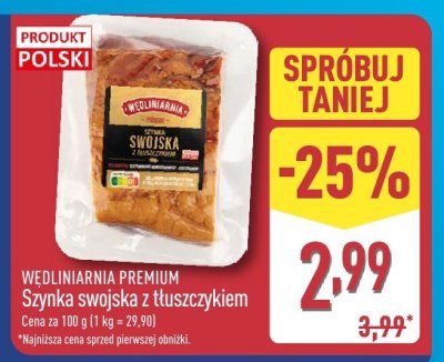 Szynka swojska z tłuszcz­ykiem  promocja w Aldi