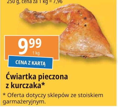 Ćwiartka pieczona z kurczaka promocja