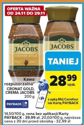 Kawa rozpuszczalna JACOBS CRONAT GOLD, CREMA 200 g promocja w Carrefour Express
