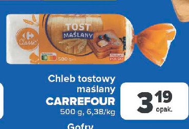 Chleb tostowy maślany Carrefour promocja