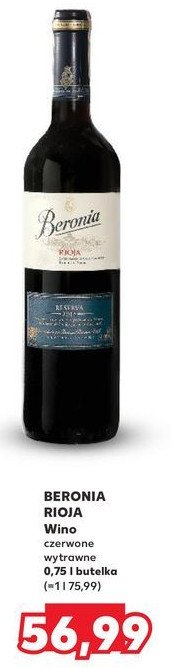 Wino BERONIA RESERVA RIOJA promocja w Kaufland