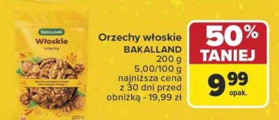Orzechy włoskie BAKALLAND promocja w Carrefour