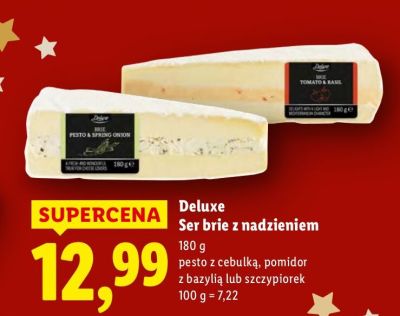 Ser brie Deluxe z nadzieniem 180 g pesto z cebulką, pomidor z bazylią lub szczypiorek promocja w Lidl
