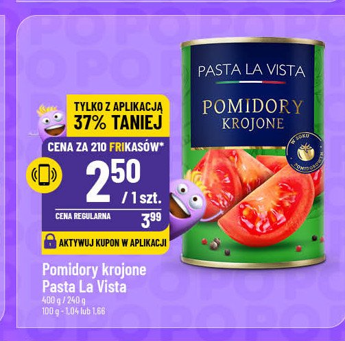 Pomidory krojone Pasta la vista promocja w POLOmarket