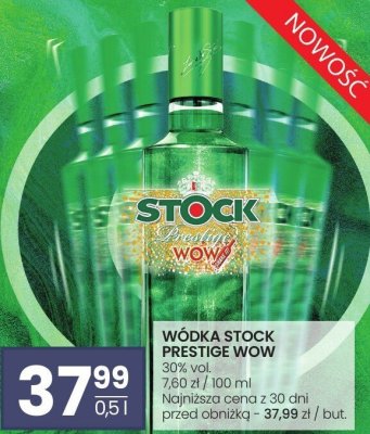 Wódka Stock Prestige WOW 30% vol. 0,5l promocja w Twój Market