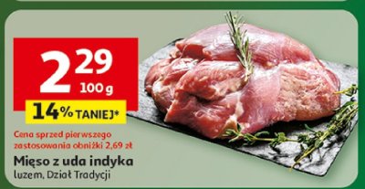 Mięso z uda indyka luzem, Dział Tradycji promocja w Auchan
