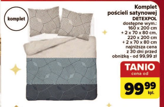 Komplet pościeli satynowej 220 x 200 cm + 2 x 70 x 80 cm Detexpol promocja w Carrefour