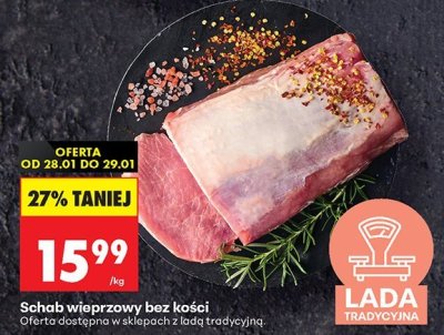 Schab wieprzowy bez kości na wagę promocja w Biedronka