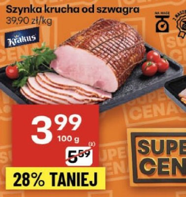 Szynka krucha od szwagra Kralius promocja w Delikatesy Centrum