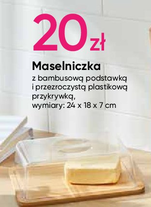 Maselniczka 24 x 18 x 7 cm promocja