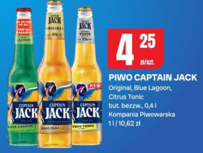 Piwo Captain Jack Original, Blue Lagoon, Citrus Tonic promocja w Chorten