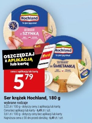 Ser krążek Hochland, 180 g promocja w Twój Market