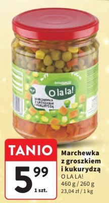 Marchewka z groszkiem i kukurydzą O LA LA! promocja w Intermarche