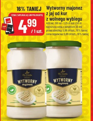 Majonez Wytworny z jaj od kur z wolnego wybiegu promocja w POLOmarket